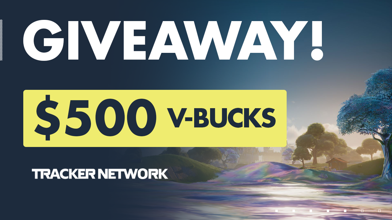 500 VBucks Giveaway Enter Here Fortnite Tracker